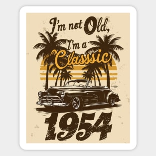 I'm Not Old I'm a Classic 1954 - 70th Birthday Gift Sticker